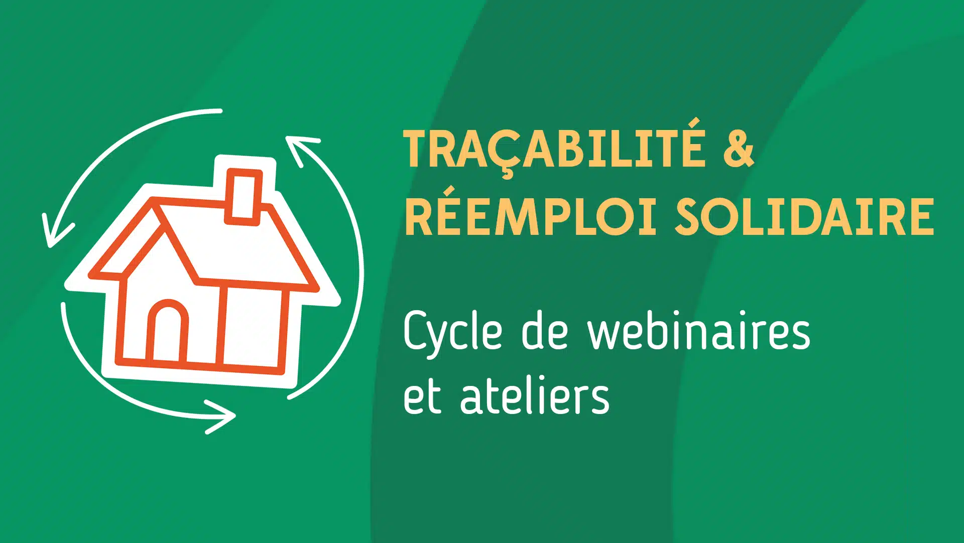 Traçabilité et réemploi solidaire, cycle de webinaires et d’ateliers en Pays de la Loire