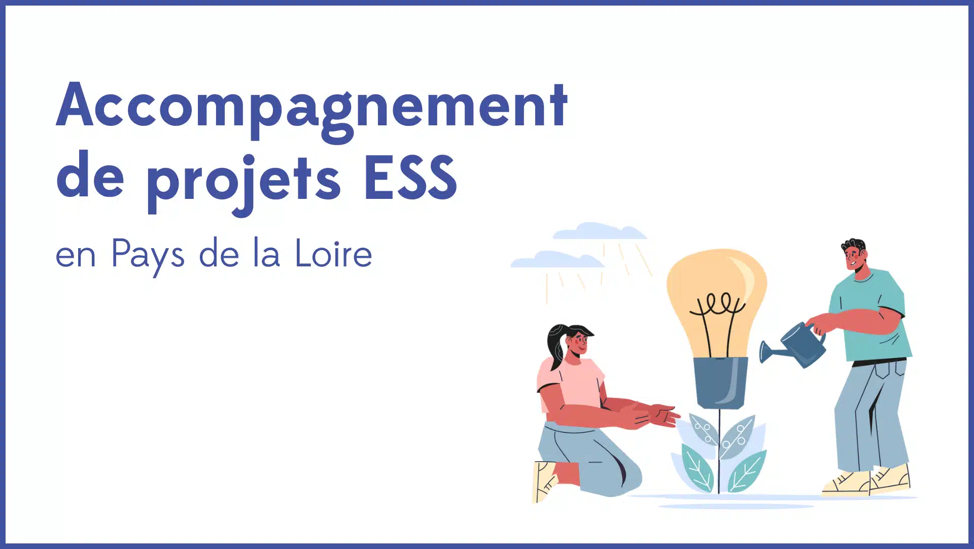 Se faire accompagner à toutes les étapes d’un projet ESS