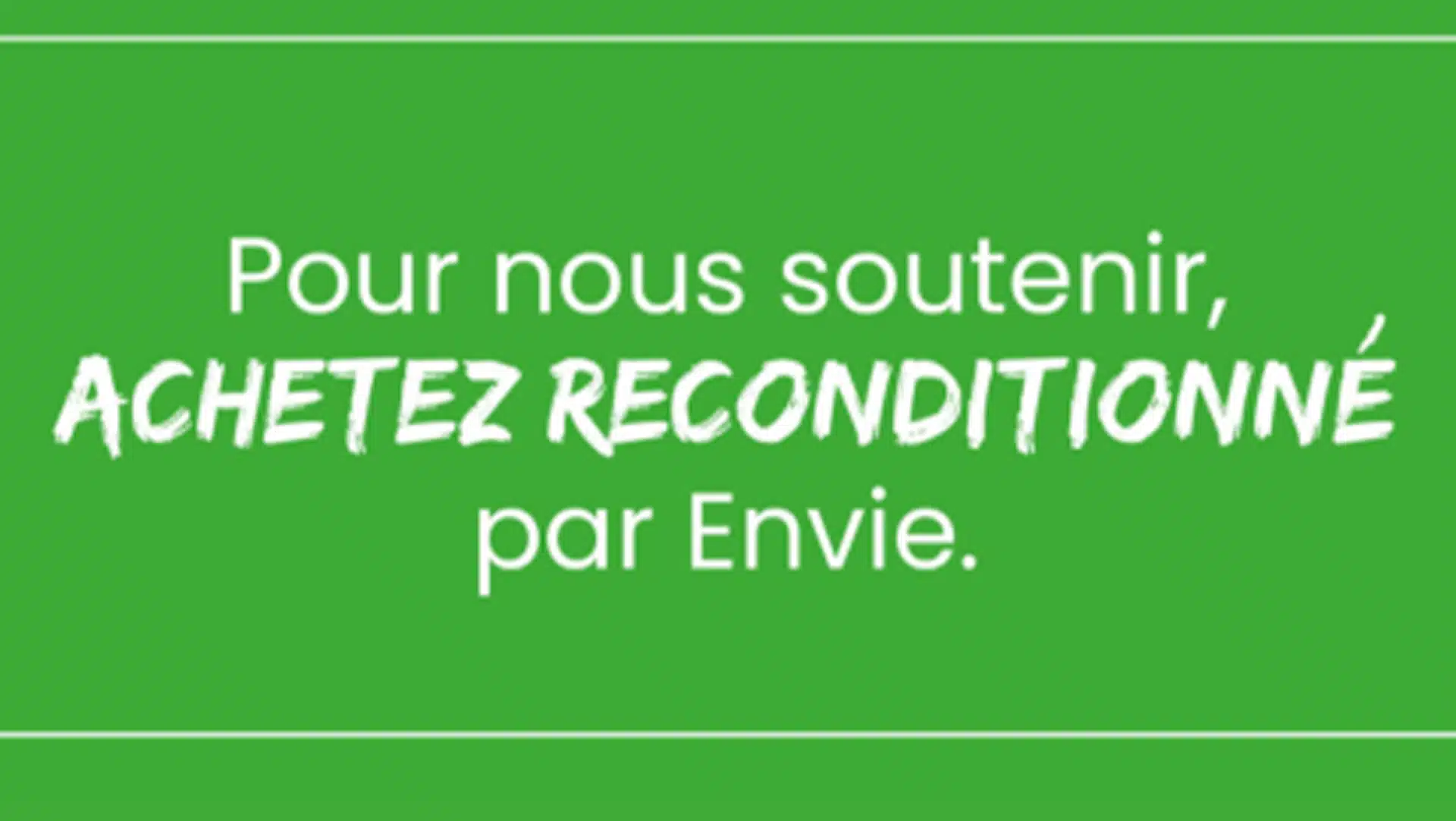 Le réseau Envie, pionnier de l’économie circulaire, est menacé