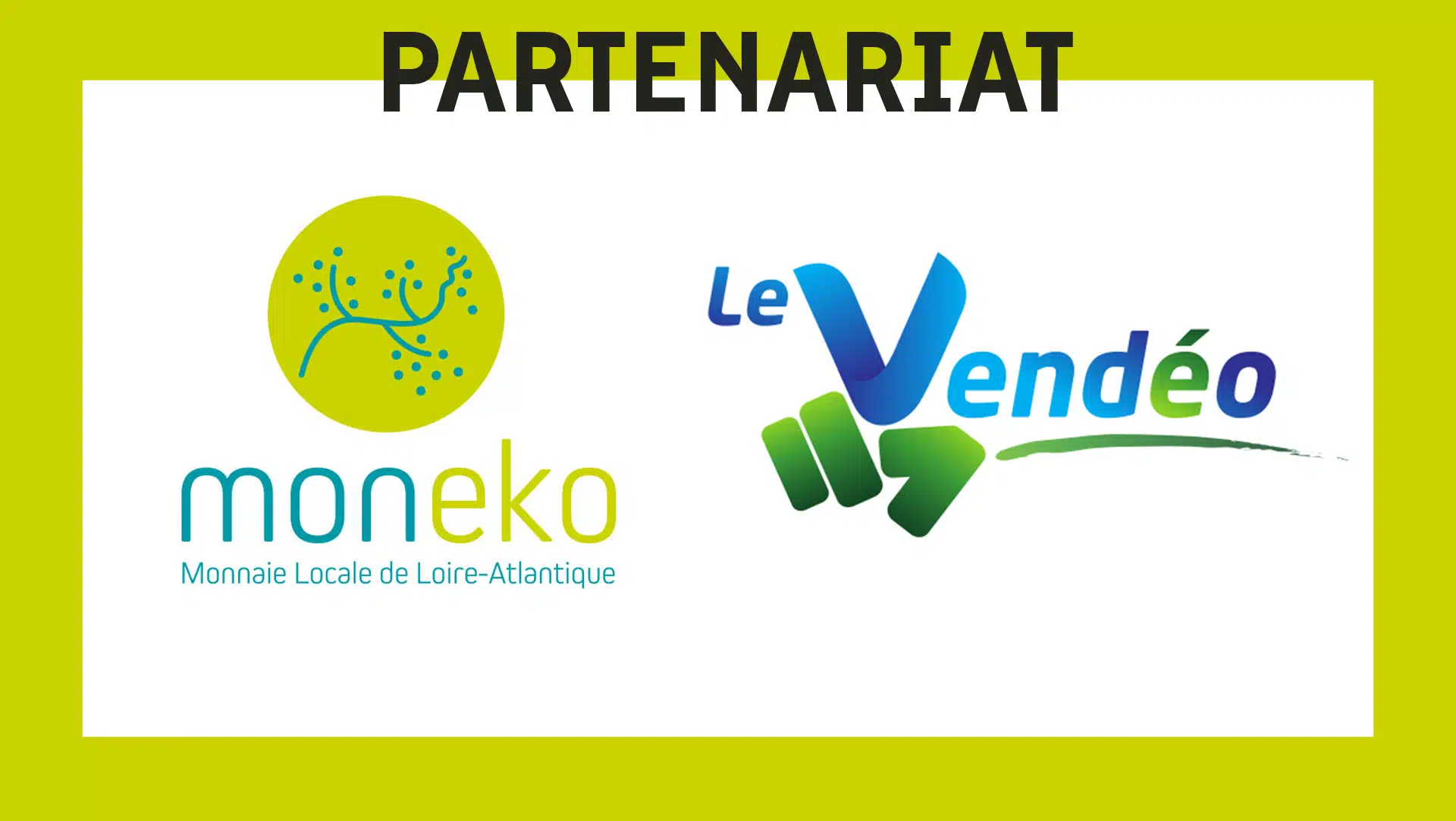 Les monnaies locales Moneko et VendéO peuvent circuler en Vendée et en Loire-Atlantique !