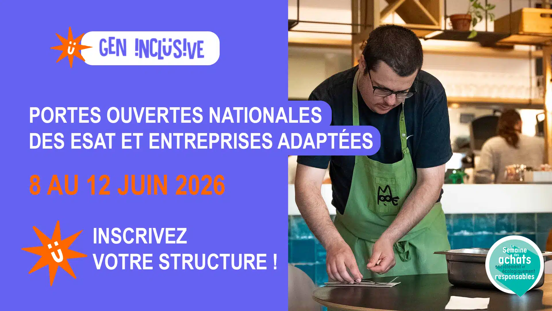 ESAT et Entreprises Adapatées, ouvrez vos portes en juin 2026